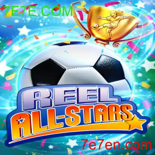 ReelAllStars: Uma Nova Sensação no Mundo dos Jogos